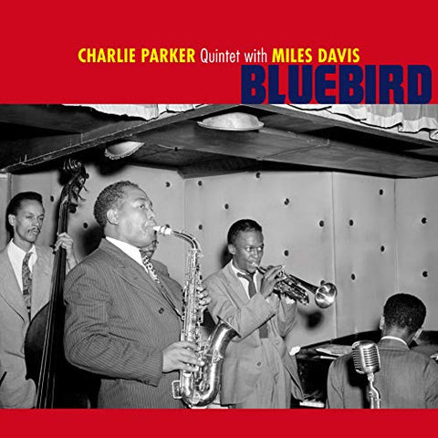 Charlie Parker Quintet & Miles Davis - Bluebird + 2 Bonus Tracks! (Blue Coloured Vinyl) [VINYL]