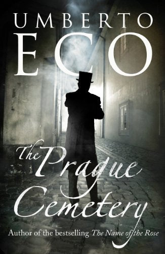 The Prague Cemetery: Umberto Eco