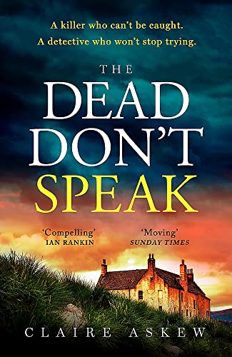 The Dead Don't Speak: a completely gripping crime thriller guaranteed to keep you up all night (DI Birch)