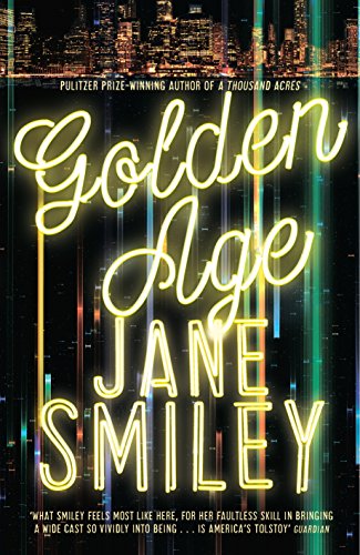 Golden Age: The Last Hundred Years Trilogy 3