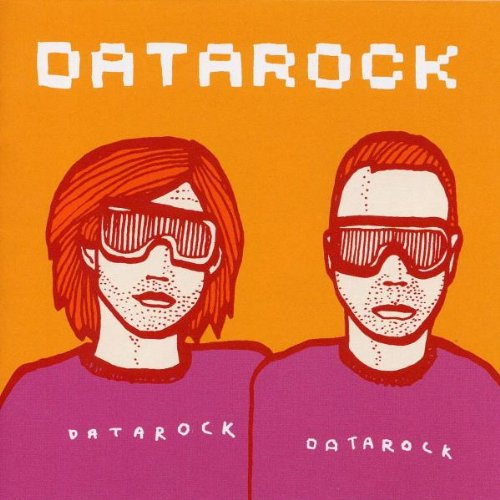 Datarock CD cover with illustrated portraits of two people wearing sunglasses.