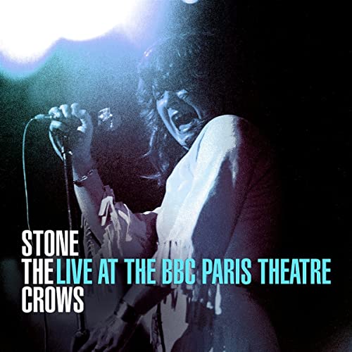 Stone The Crows - Live At The BBC Paris Theatre  [VINYL]