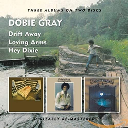 Dobie Gray - Drift Away / Loving Arms / Hey Dixie [CD]
