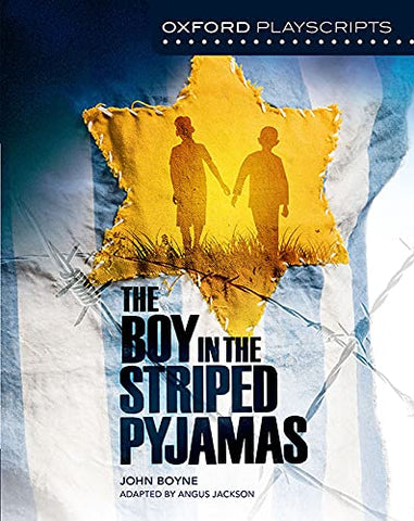 New Oxford Playscripts Boy in the Stripe