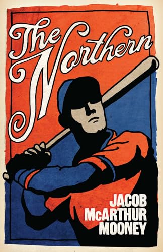 The Northern : A Novel