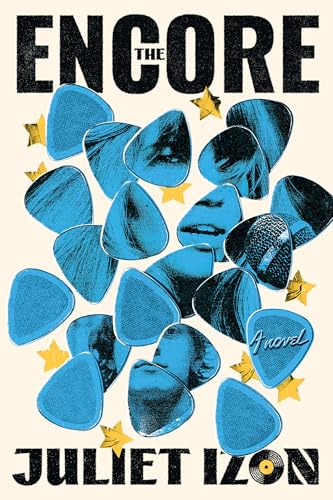 Book cover: "The Encore" by Juliet Izon, with guitar picks and lips.