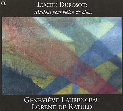Laurenceau De Ratuld - Durosoir: Musique Pour Violon Et Piano [CD]