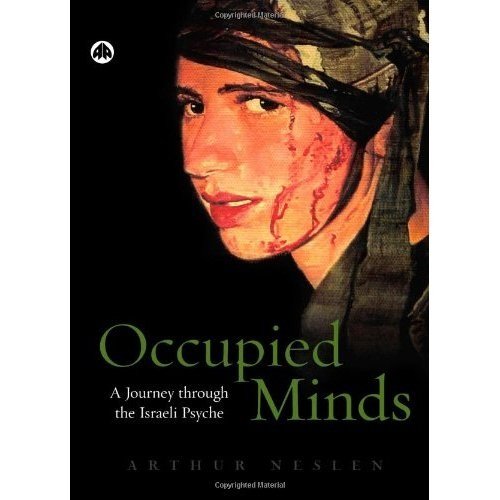 Occupied Minds: A Journey Through the Israeli Psyche