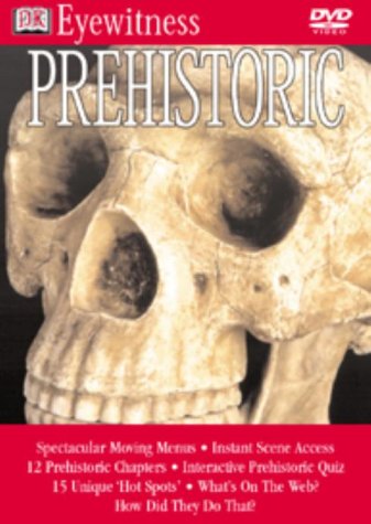 Eyewitness - Prehistoric [DVD]