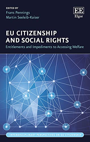 Eu Citizenship and Social Rights: Entitlements and Impediments to Accessing Welfare
