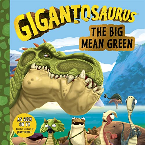 GIGANTOSAURUS BIG MEAN GREEN