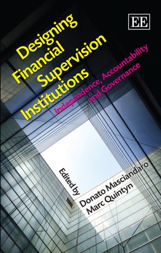Designing Financial Supervision Institutions: Independence