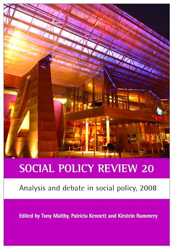 Social Policy Review 20 : Analysis and debate in social policy, 2008