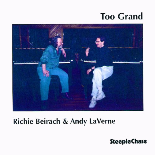Richie Beirach & Andy LaVerne - Too Grand [CD]