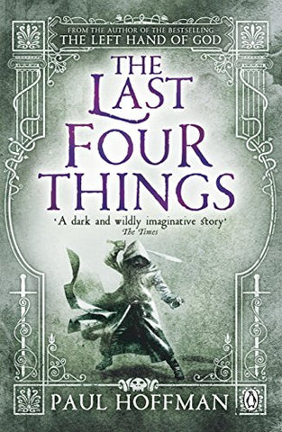 The Last Four Things (Left Hand of God Trilogy Book 2)