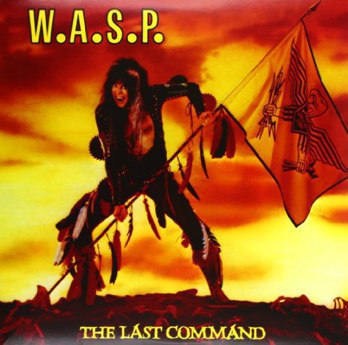 W.a.s.p. - The Last Command [VINYL]