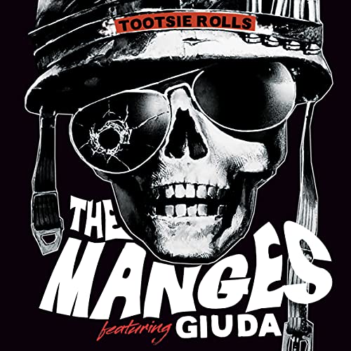 The Manges Ft Giuda - Tootsie Rolls c/w Tootsie Rolls (Part II) [7"] [VINYL]