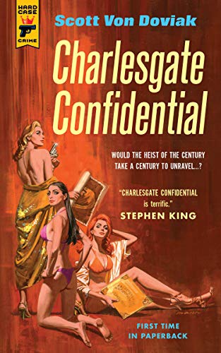 Charlesgate Confidential: 135 (Hard Case Crime)