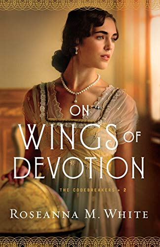 On Wings of Devotion: 2 (The Codebreakers)