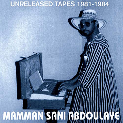 Mamman Sani - Unreleased Tapes 1981-1984 [VINYL]