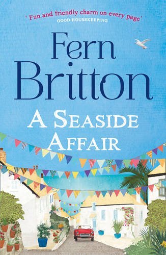 A Seaside Affair: A Heartwarming, Gripping Read from the Top Ten Bestseller