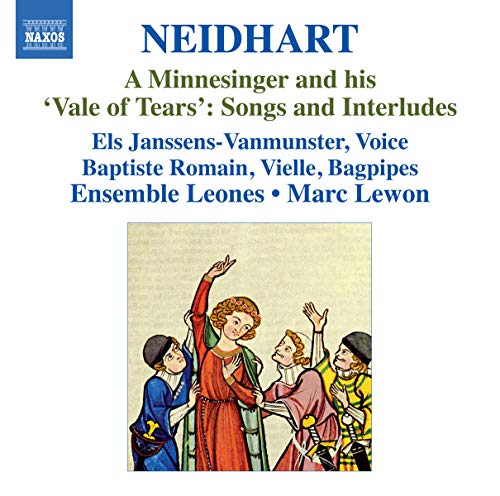 Janssensromainens Leones - Neidhart: A Minnesinger and his Vale of Tears [CD]