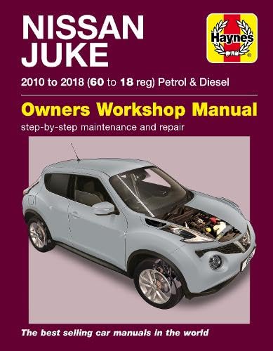 Nissan Juke (10 - 18) Haynes Repair Manual : ('10-'18) 60 to 18