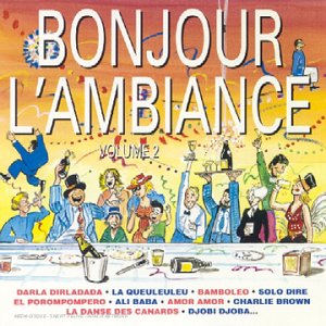 Bonjour Lambiance Vol.2 - Bonjour L'ambiance Vol.2 [CD]