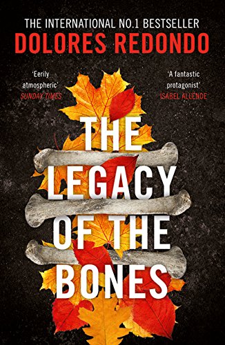The Legacy of the Bones (The Baztan Trilogy, Book 2)
