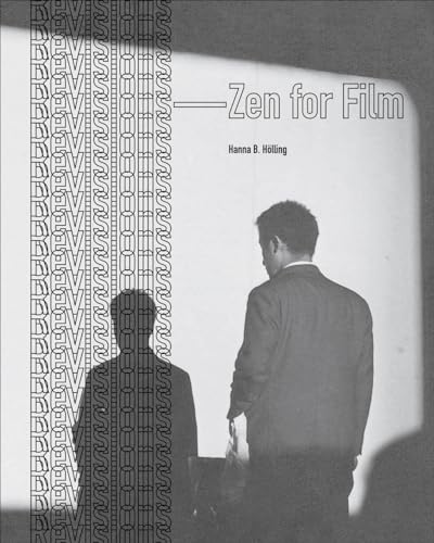 Revisions: Zen for Film
