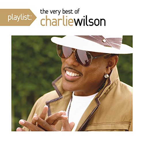 Charlie Wilson - Playlist:Very Best of [CD]