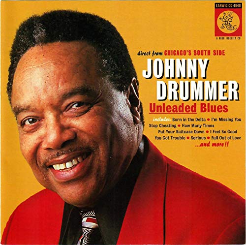Johnny Drummer - Unleaded Blues [CD]
