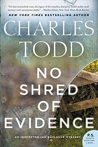 No Shred of Evidence: An Inspector Ian Rutledge Mystery: 11 (Inspector Ian Rutledge Mysteries)