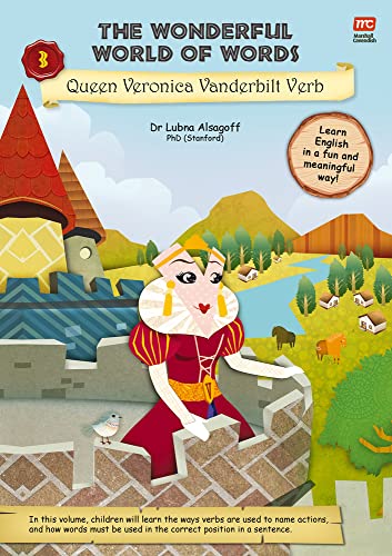 The Wonderful World of Words Volume 3: Queen Veronica Vanderbilt Verb : 3