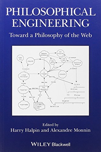Philosophical Engineering: Toward a Philosophy of the Web