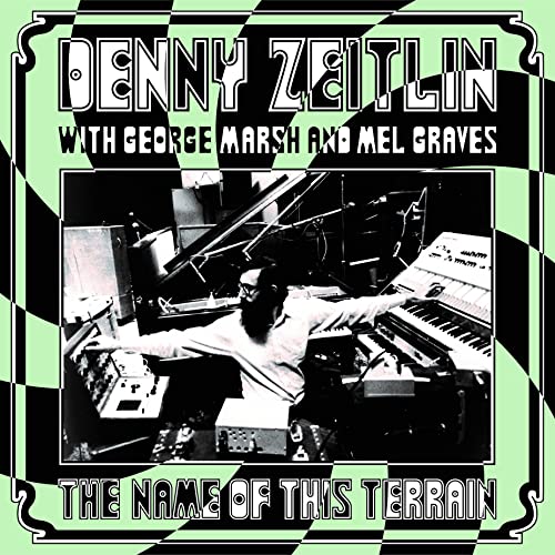 Denny Zeitlin - Name Of This Terrain [VINYL]