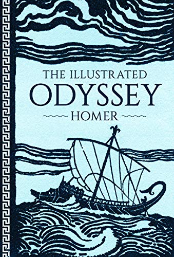 The Illustrated Odyssey (Illustrated Classic Editions)