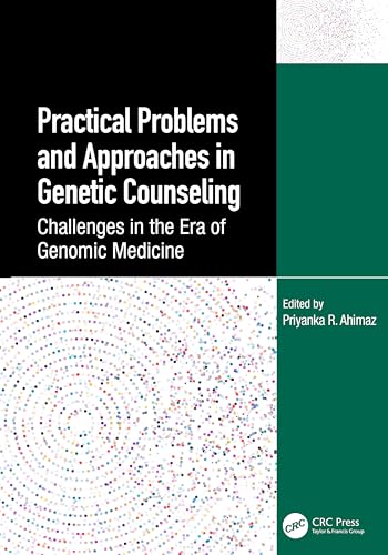 Practical Problems and Approaches in Genetic Counseling : Challenges in the Era of Genomic Medicine
