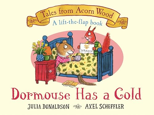 DORMOUSE HAS A COLD - ACORN WOOD