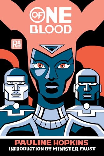 Of One Blood: Or, the Hidden Self (MIT Press / Radium Age)