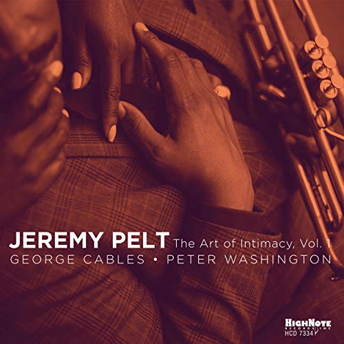 Jeremy Pelt - The Art of Intimacy, Vol.1 [CD]