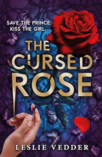 The Bone Spindle: The Cursed Rose