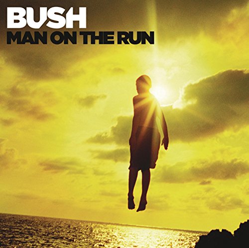 Bush - Man On The Run (Deluxe Version) [CD]