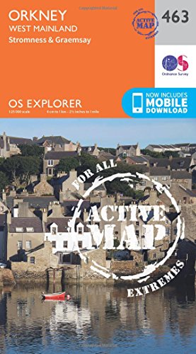 OS Explorer Map Active (463) Orkney - West Mainland (OS Explorer Active Map)