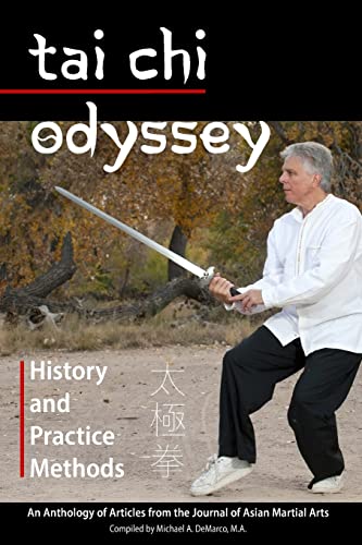 Tai Chi Odyssey : History and Practice Methods