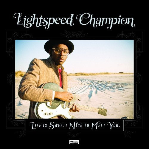 Lightspeed Champion - Life Is Sweet! Nice To [CD]