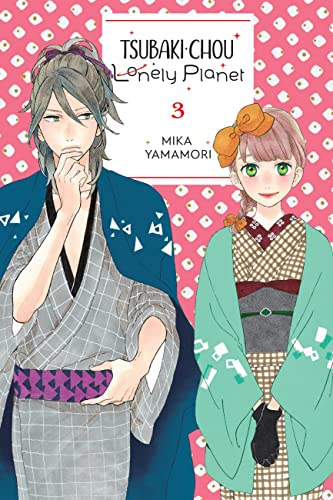 Tsubaki-Chou Lonley Planet Gn Vol 03 (C: 0-1-2)