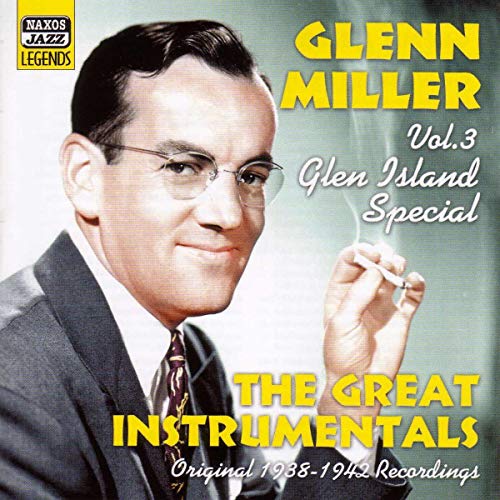 Glenn Miller - Vol 3 Glen Island Special [CD]