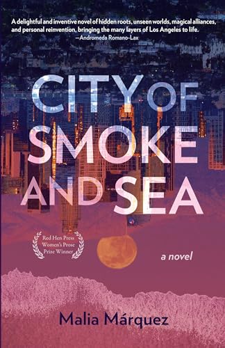 City of Smoke and Sea : A Novel