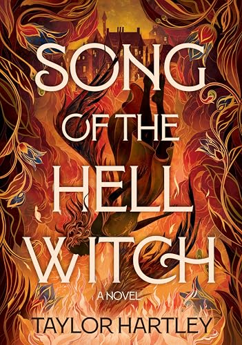 Song of the Hell Witch : A Novel